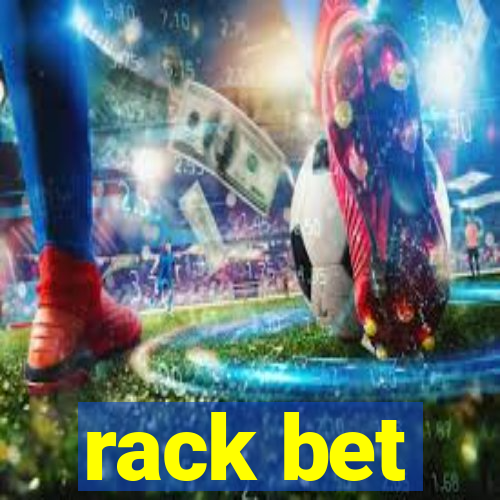 rack bet